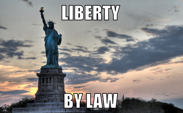 Why Liberty By Law Matters